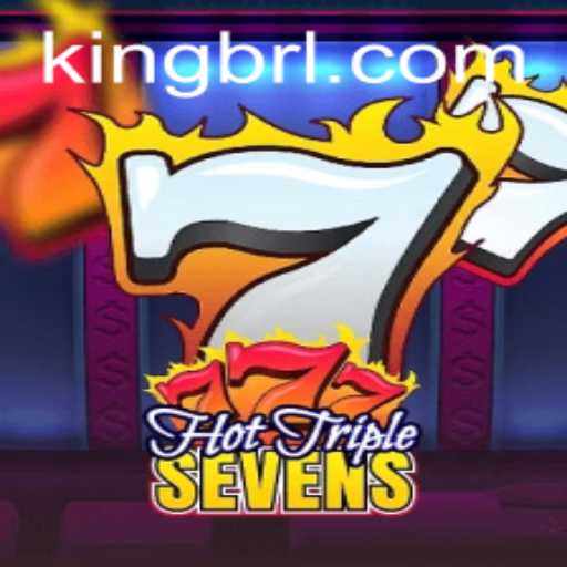 HotTripleSevens: Descubra o Novo Jogo de Slots da KingSlots