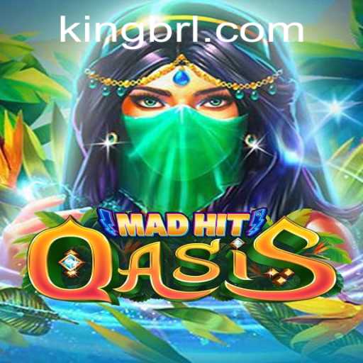MadHitOasis: Descubra o Universo Fascinante de KingSlots